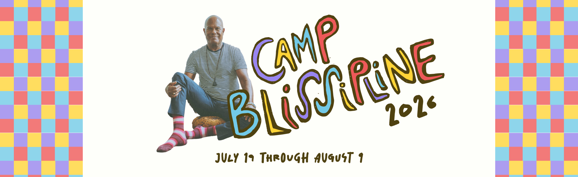 Camp Blissipline